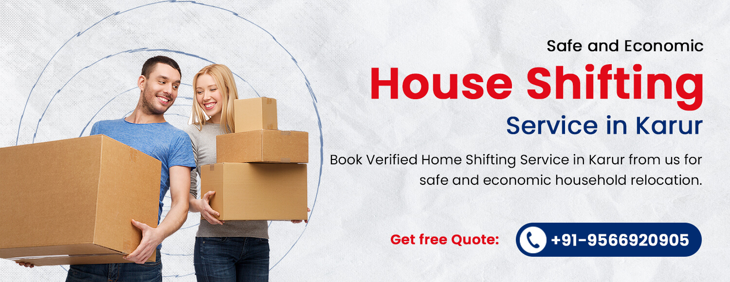 House Shifting Service in Karur